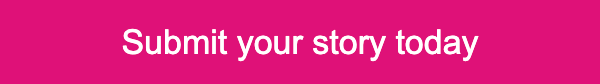 Submit your story today